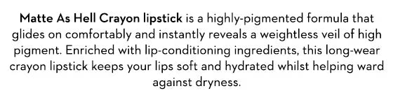 SUGAR Matte As Hell Crayon Lipstick With Free Sharpener,Lasts Up To 8+ Hours