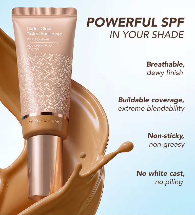 Kay Beauty Hydra Glow Tinted Sunscreen SPF 40 PA++ with Hyaluronic Acid & Vitamin C