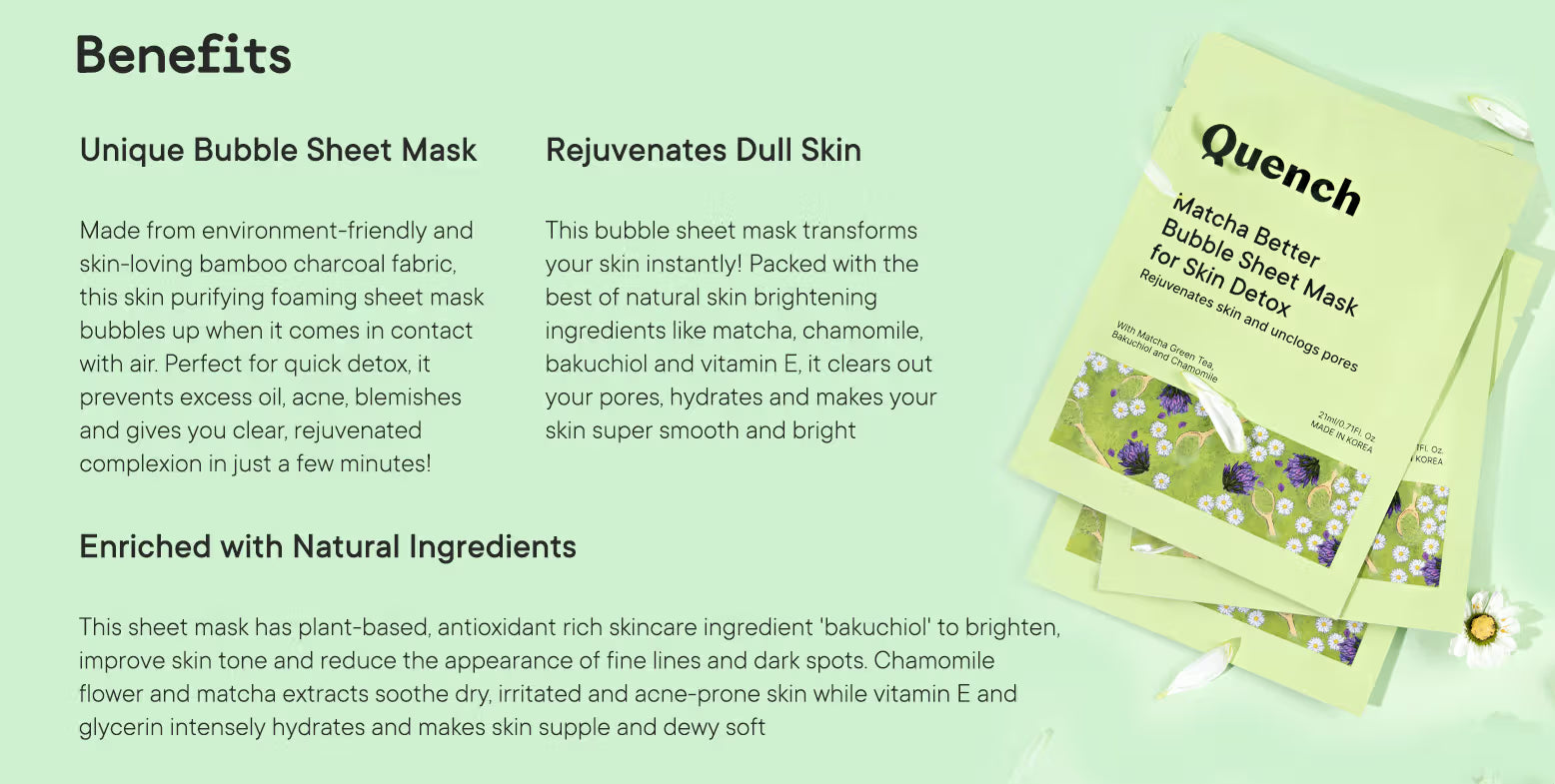 Quench Korean Bubble Sheet Mask with Matcha Green Tea